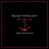 Rocky Votolato: <em>True Devotion</em>