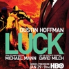 HBO Renews <i>Luck</i> After Only One Episode