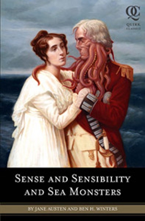 Jane Austen's <em>Sense and Sensibility</em>: Now With Sea Monsters!