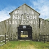 Willie Nelson: <em>Country Music</em>/Jakob Dylan: <em>Women and Country</em>