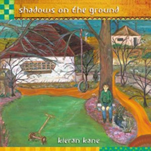 Kieran Kane - Shadow On The Ground