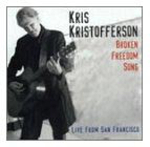 Kris Kristofferson - Broken Freedom Song