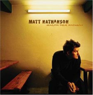Matt Nathanson - Beneath These Fireworks