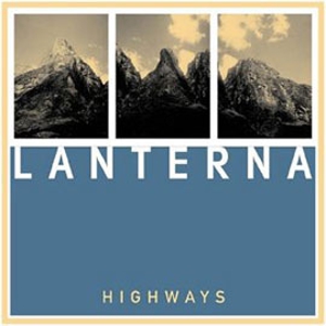 Laterna: Lanterna - Highways