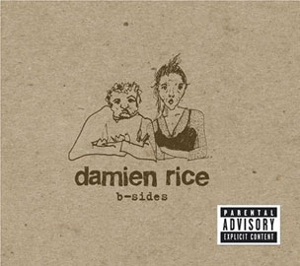 Damien Rice - B-Sides