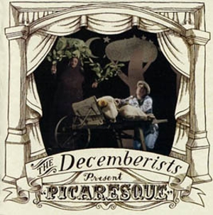 The Decemberists - Picaresque