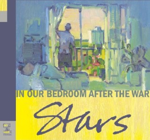 Stars: In Our Bedroom After the War