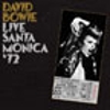 David Bowie: <em>Live Santa Monica ‘72</em>
