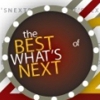 The Best of What's Next