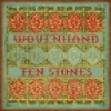 Wovenhand: <em>Ten Stones</em>