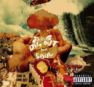 Oasis: <em>Dig Out Your Soul</em>