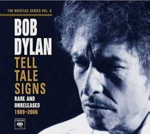 Bob Dylan: <em>Tell Tale Signs: The Bootleg Series Vol. 8</em>