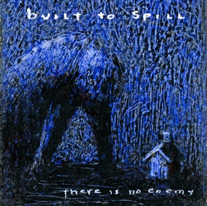 Built to Spill Reveal Album Cover and Tracklist for <em>There is No Enemy</em>