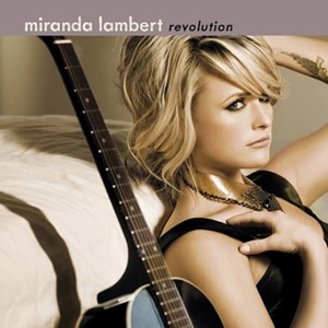 Miranda Lambert: <em>Revolution</em>
