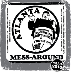 Reigning Sound, Gentleman Jesse, Bad Sports, Many More to Play Atlanta Mess Around 2010