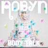 Robyn Reveals <em>Body Talk Pt. 3</em> Details