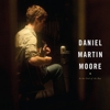 Daniel Martin Moore: <i>In the Cool of the Day</i>