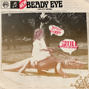Liam Gallagher's Beady Eye Announces Debut Album Release