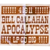 Bill Callahan Unleashes the <i>Apocalypse</i>
