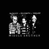 Middle Brother: <em>Middle Brother</em>