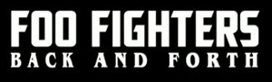 Foo Fighters <em>Back and Forth</em> Documentary Coming to DVD in June