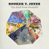 Booker T. Jones: <em>The Road from Memphis</em>