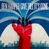 Ben Harper: <em>Give Till It's Gone</em>