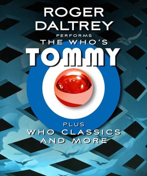 The Who's Roger Daltrey Announces <em>Tommy</em> Tour