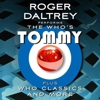 The Who's Roger Daltrey Announces <em>Tommy</em> Tour