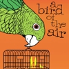 Exclusive First Look: Poster for <i>A Bird Of The Air</i>