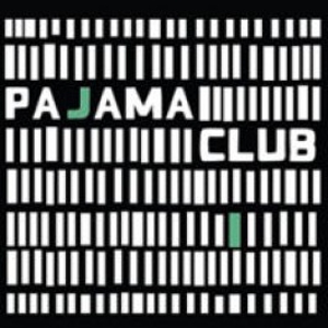 Pajama Club: <i>Pajama Club</i>