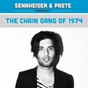 Sennheiser/Paste Party in Austin Preview: The Chain Gang of 1974
