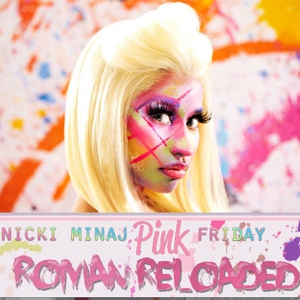 Nicki Minaj: <i>Pink Friday: Roman Reloaded</i>