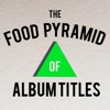 Infographic: The Food Pyramid of Album Titles