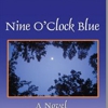 <i>Nine O'Clock Blue</i> by Teresa Henkle Langness