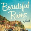<i>Beautiful Ruins</i> by Jess Walter