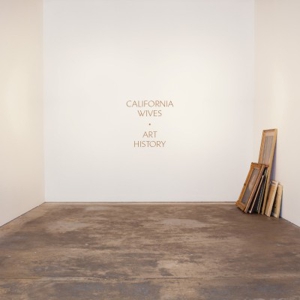 California Wives: <i>Art History</i>