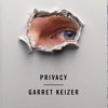 <i>Privacy</i> by Garret Keizer