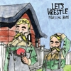 Album Stream: Let's Wrestle: <i>Nursing Home</i>