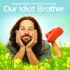 Album Stream: Various Artists - <i>Our Idiot Brother</i> Soundtrack