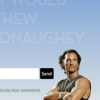 What Would Matthew McConaughey Do?