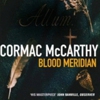 Five Reasons the Judge From Cormac McCarthy's <em>Blood Meridian</em> Will Keep You Up at Night