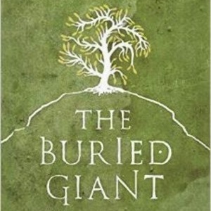 reviews of the buried giant by kazuo ishiguro