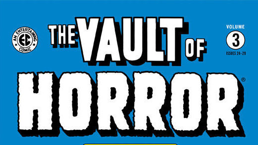 <i>EC Archives: The Vault of Horror Volume 3</i>