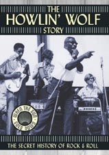 The Howlin' Wolf Story (DVD Review)