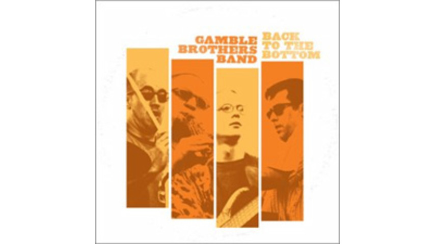 Gamble Brothers Band - Back to the Bottom