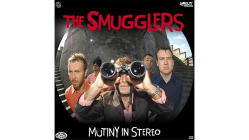 The Smugglers - Mutiny In Stereo
