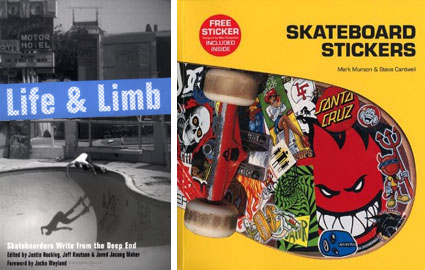 Life and Limb: Skateboarders Write...
