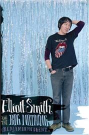 Elliott Smith and The Big Nothing