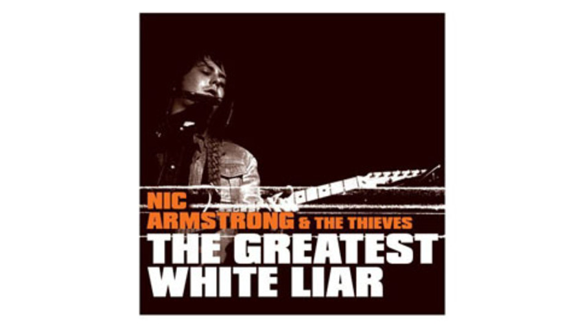 Nic Armstrong & the Thieves: Nic Armstong & the Thieves